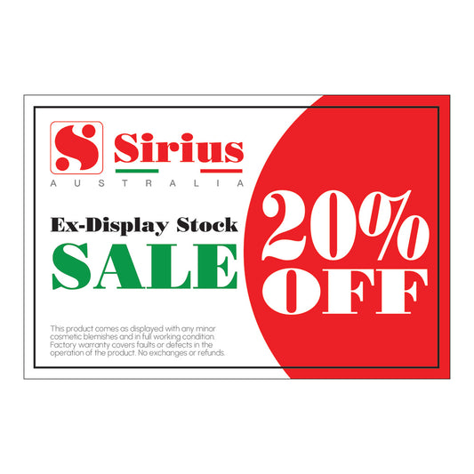 Sirius Ex-Display 20%